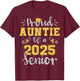 Proud Auntie of a Class of 2025 Senior Graduate 2025 T-Shirt - T-Shirt | Maroon