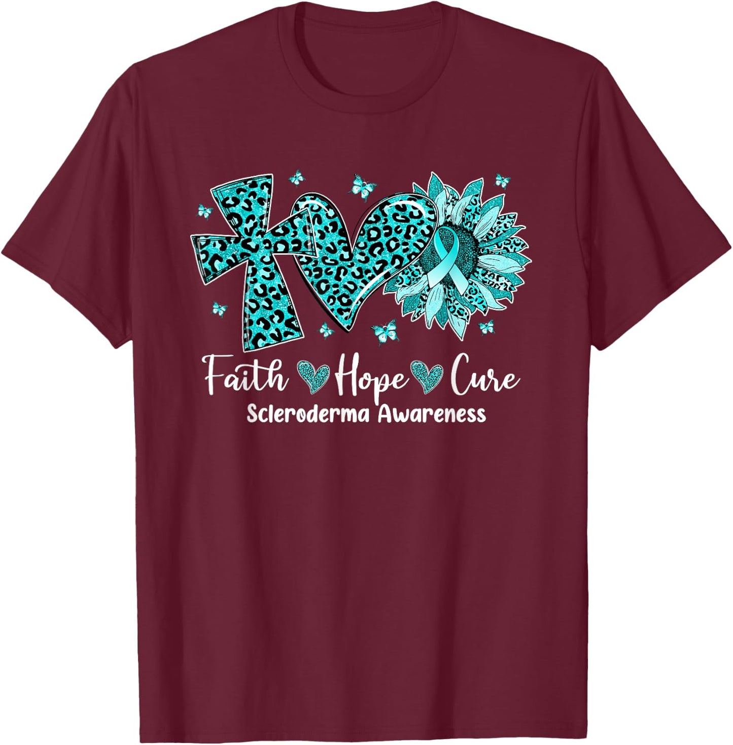 Faith Hope Cure Sunflower Leopard Scleroderma Awareness T-Shirt - T-Shirt | Maroon