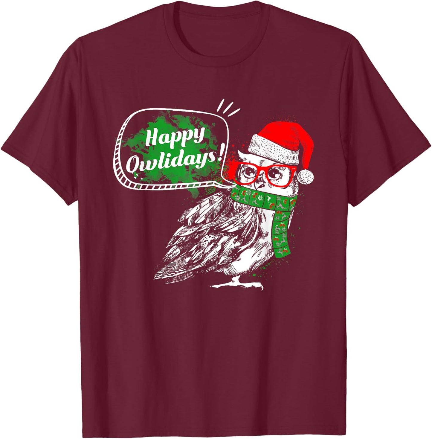 Happy Owlidays - Funny Christmas Holidays Owl Lover T-Shirt - T-Shirt | Maroon