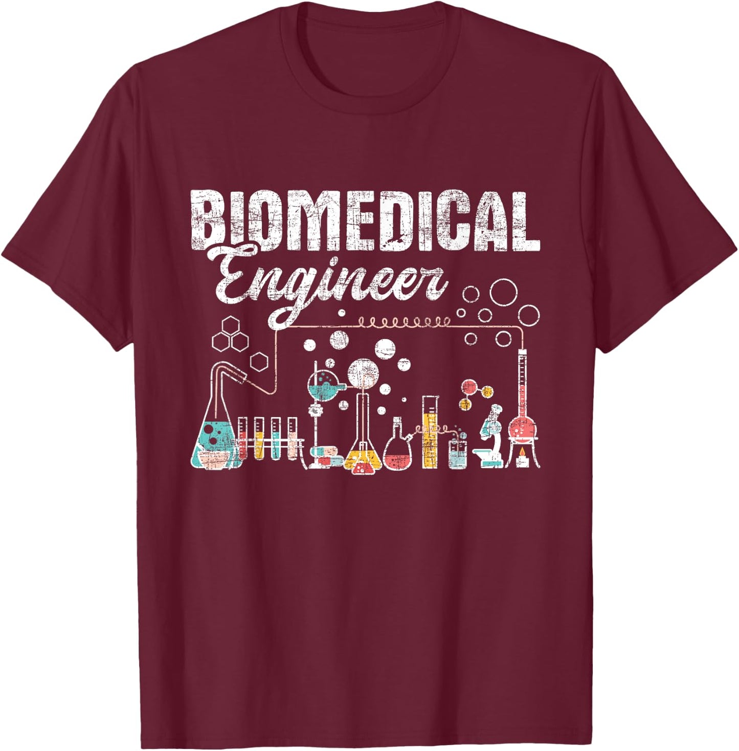 Biomedical Engineer - Bioengineering Chemical Engineering T-Shirt - T-Shirt | Maroon