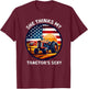 She Thinks My Tractors Sexy for Rural Producers and Farmers T-Shirt - T-Shirt | Maroon