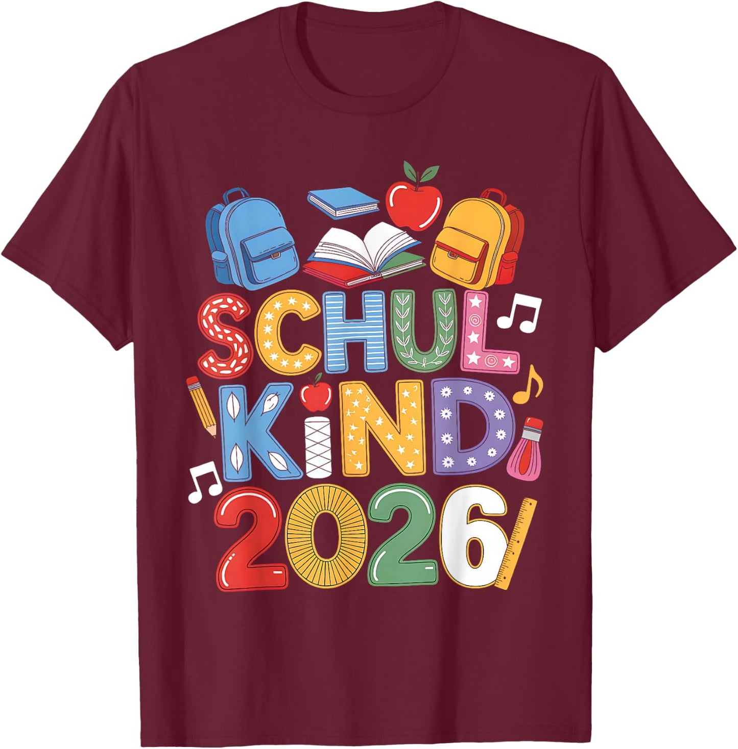Schulkind 2026 Einschulung 2026 1.Klasse Zurück Zur Schule T-Shirt - T-Shirt | Maroon