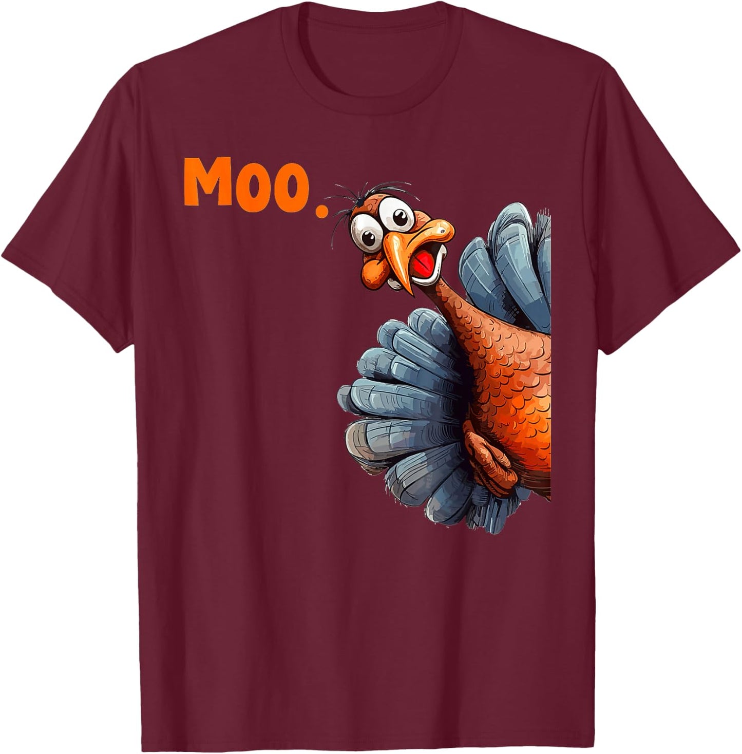 Thanksgiving Turkey Moo T-Shirt - T-Shirt | Maroon