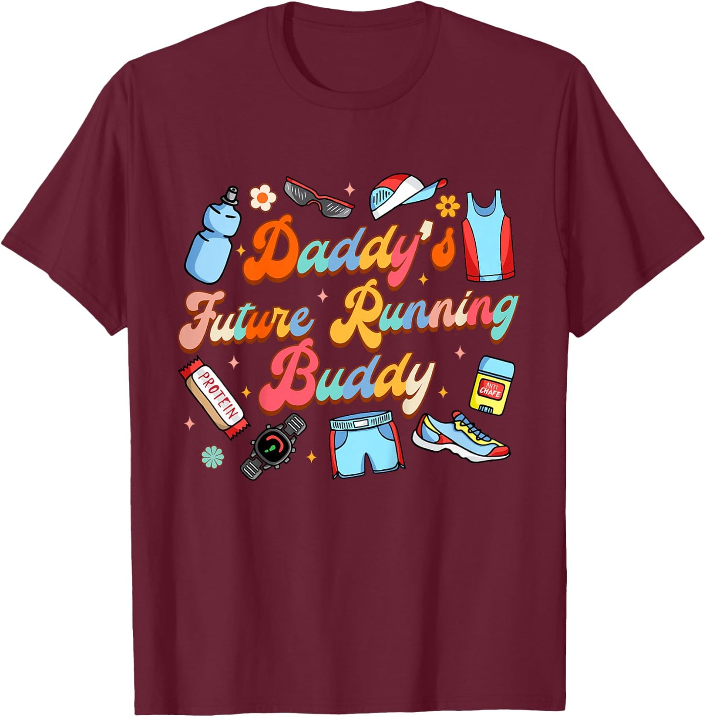 Runner Running Father’s Day Daddy's Future Running Buddy T-Shirt - T-Shirt | Maroon
