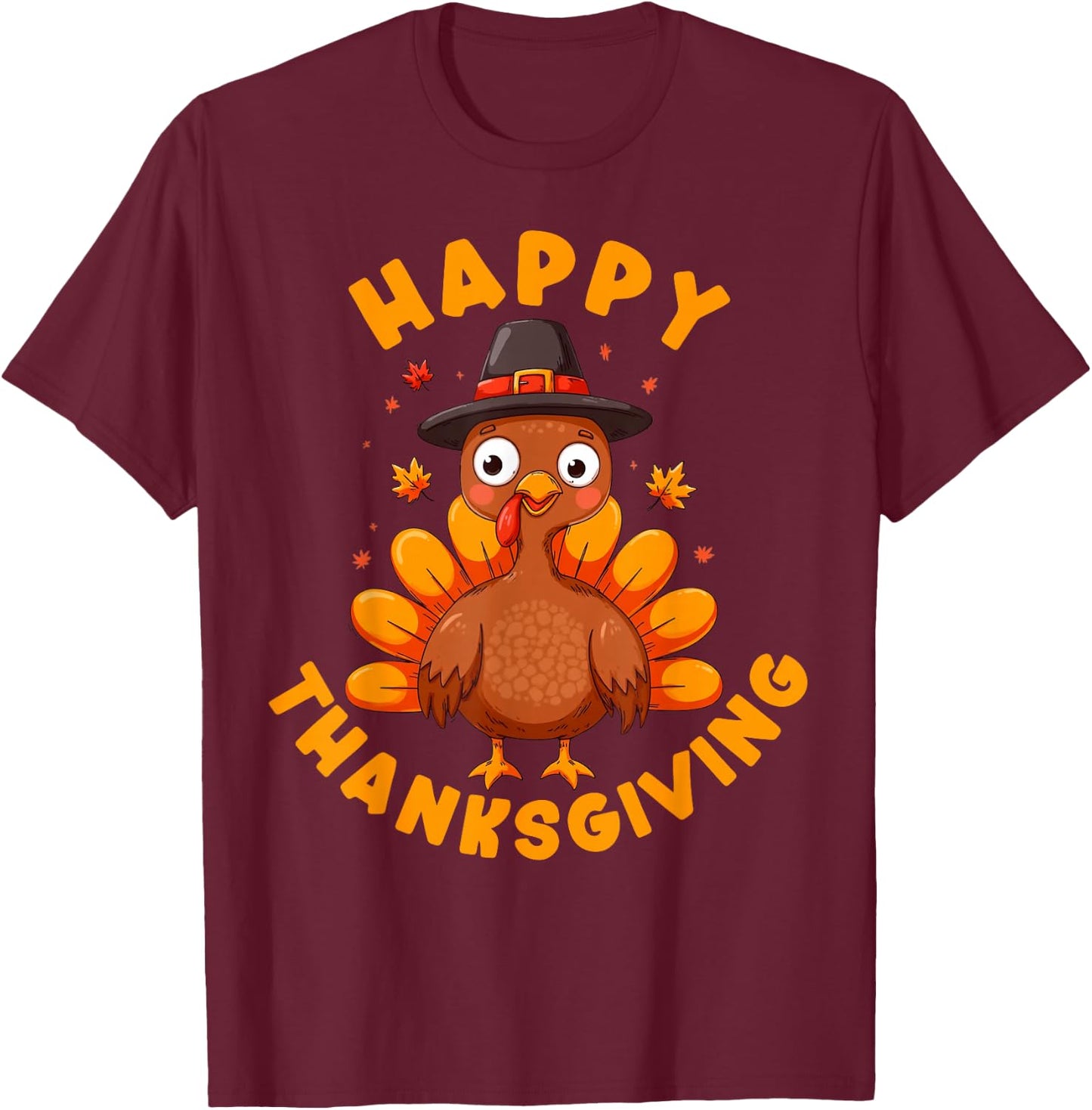 Happy Thanksgiving for Turkey Day Family Dinner Men Women T-Shirt - T-Shirt | Maroon