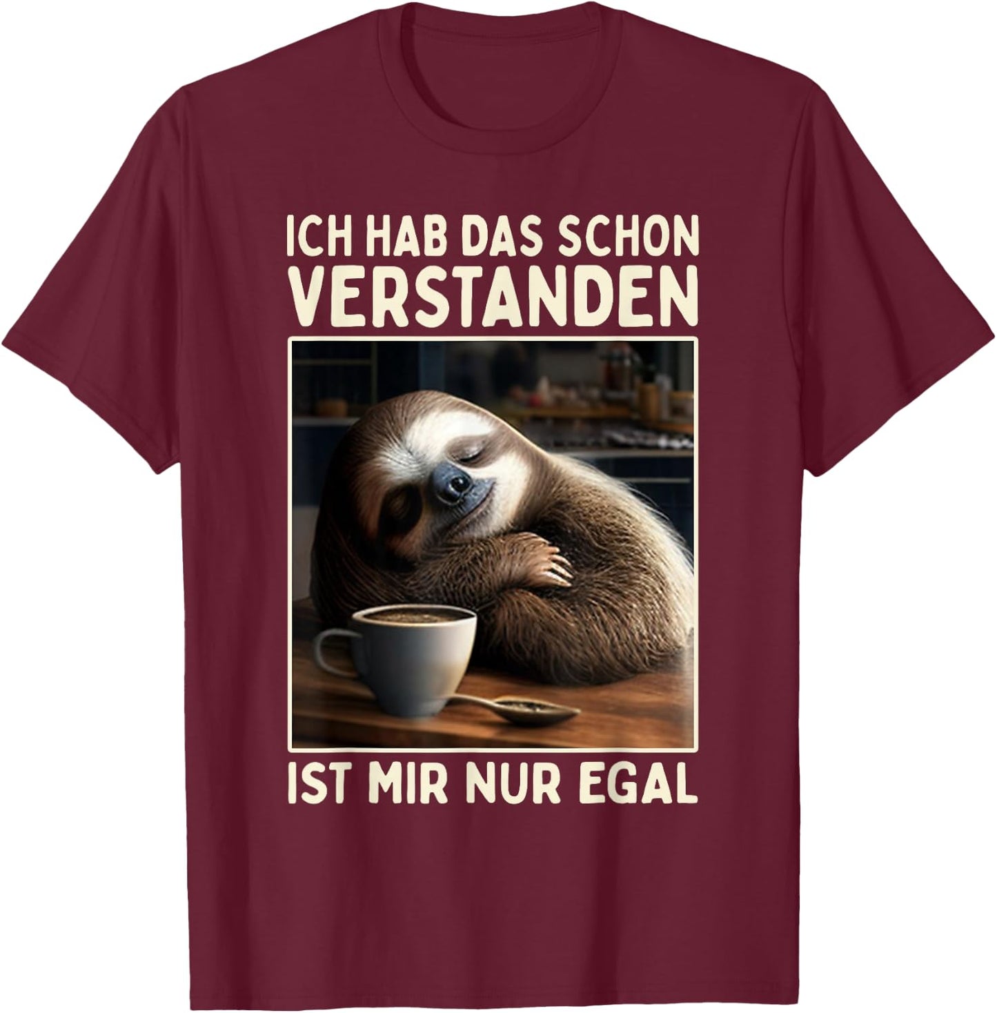 Hab Das Schon Verstanden Ist Mir Nur Egal Süßes Slotier , black T-Shirt - T-Shirt | Maroon