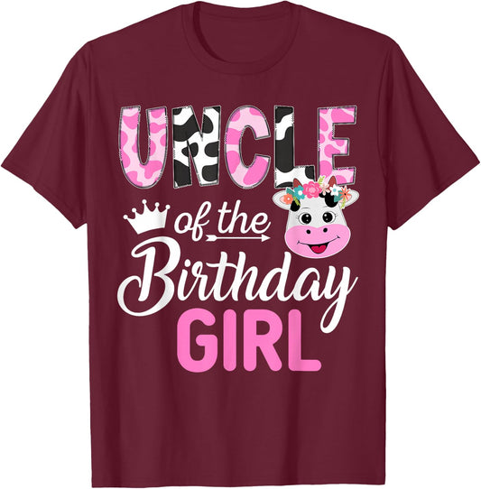 Uncle of The Birthday Girl Farm Cow 1 St Birthday Girl T-Shirt - T-Shirt | Maroon