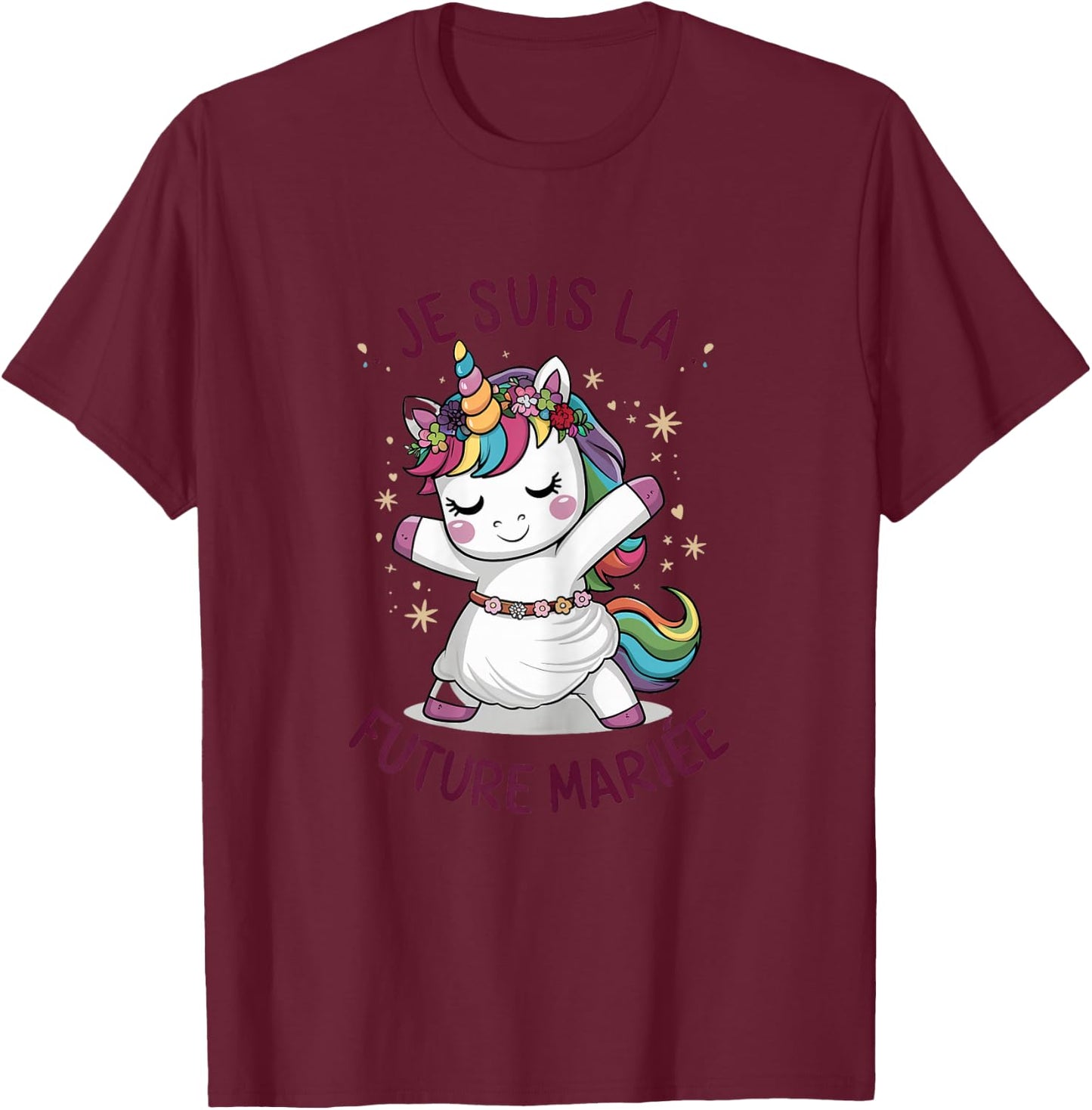 Je Suis La Future Bride Wedding Woman Unicorn , white T-Shirt - T-Shirt | Maroon