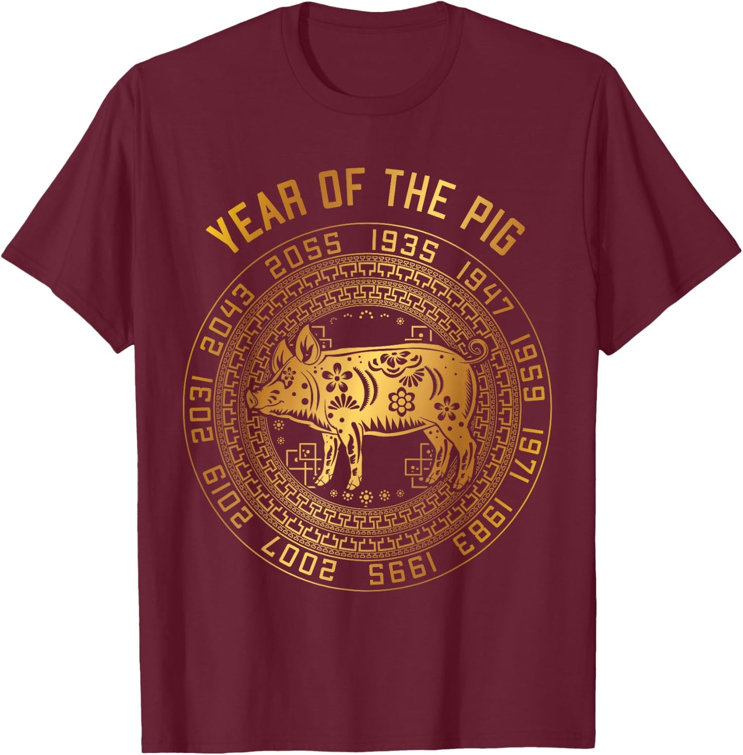 Chinese New Year Of Pig Chinese Zodiac Year 2031 T-Shirt - T-Shirt | Maroon