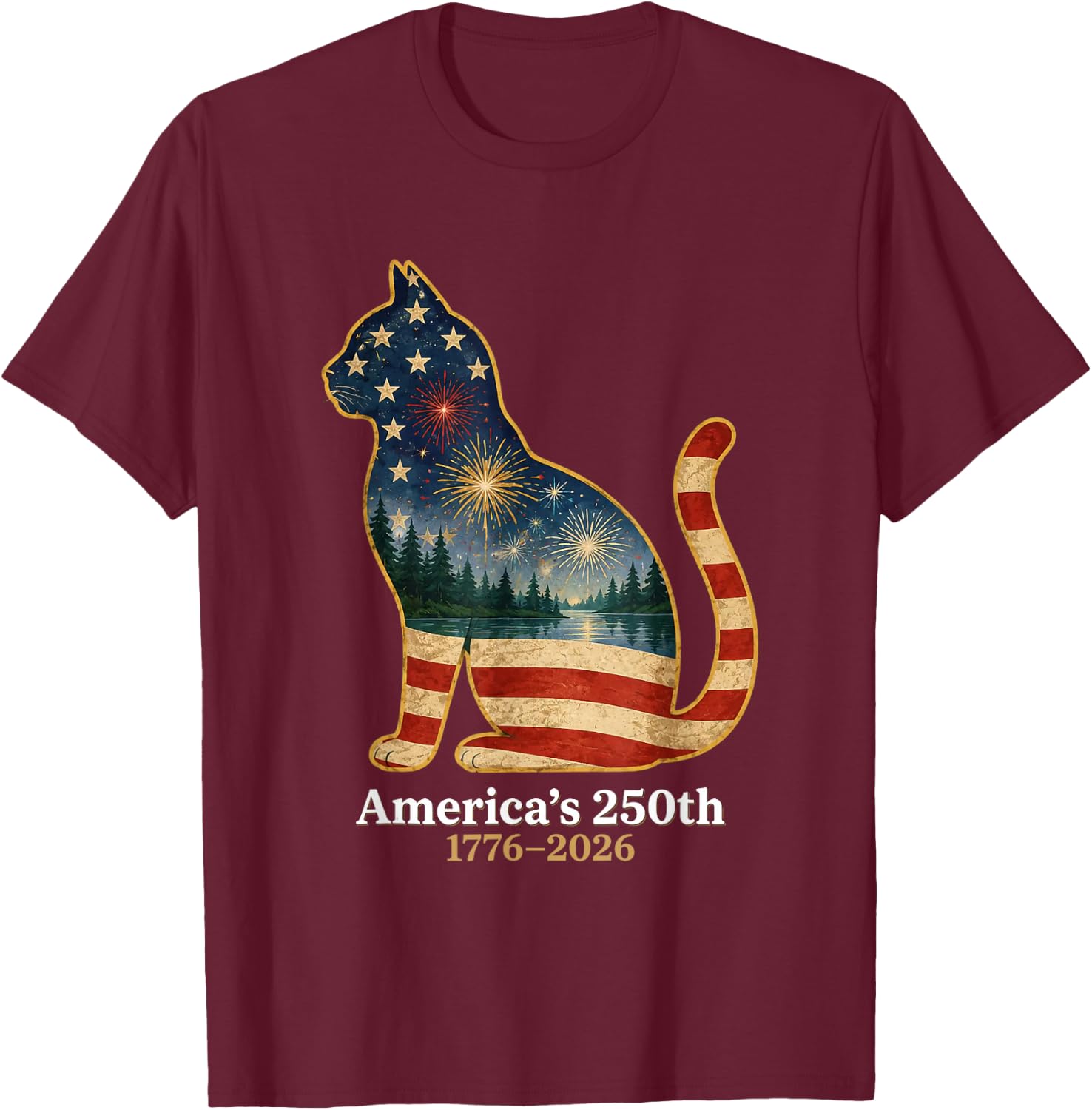 Patriotic Cat America's 250th Anniversary 1776 2026 T-Shirt - T-Shirt | Maroon