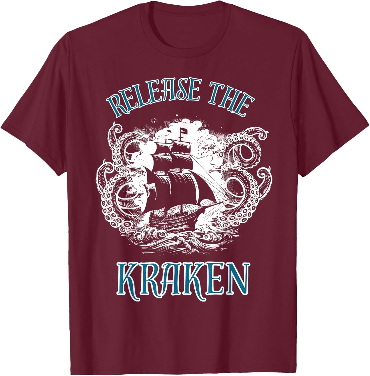 Giant Octopus, Release The Kraken Pirate Ship T-Shirt - T-Shirt | Maroon
