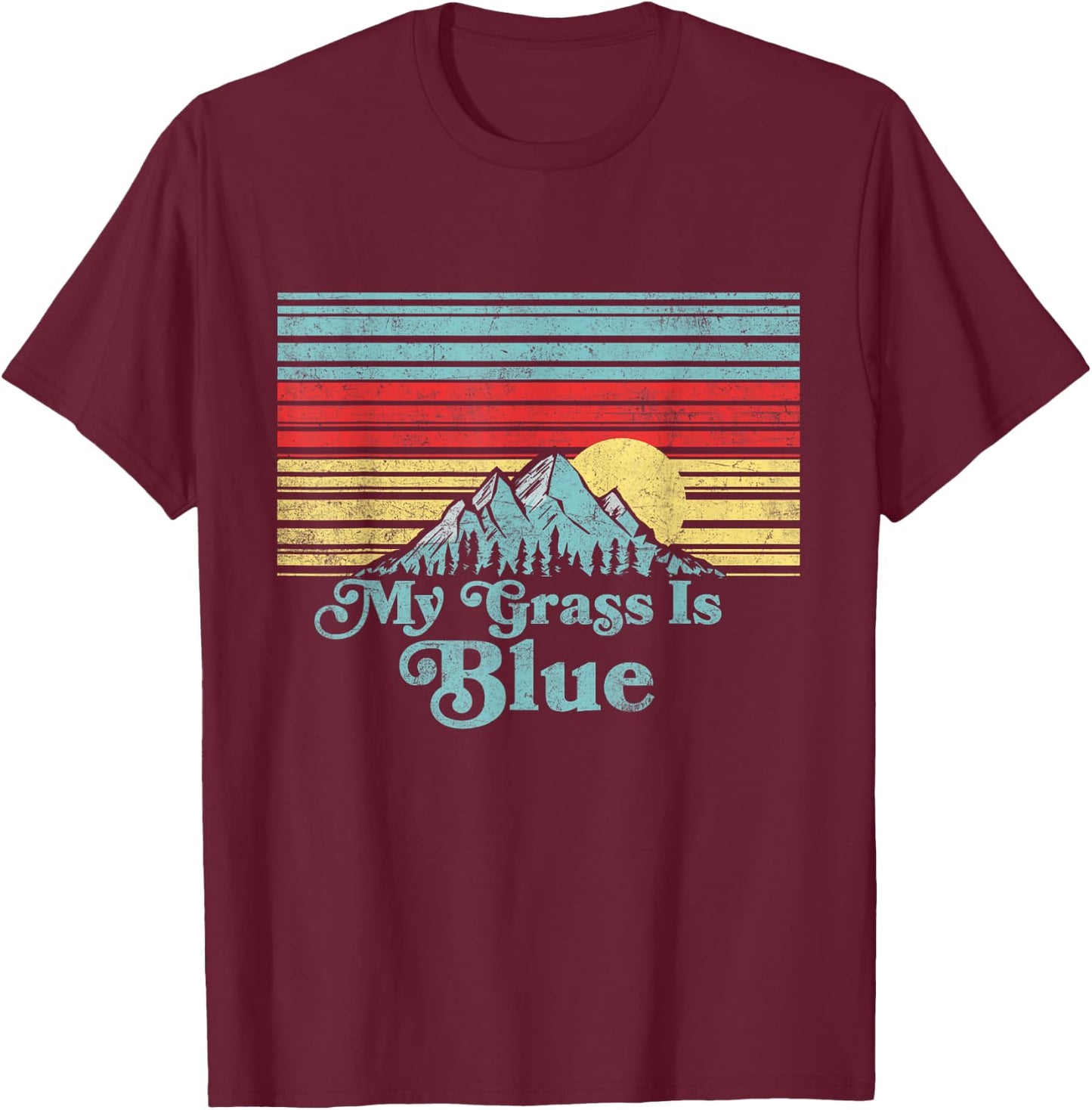 My Grass is Blue - Bluegrass Fan Retro Mountains T-Shirt - T-Shirt | Maroon