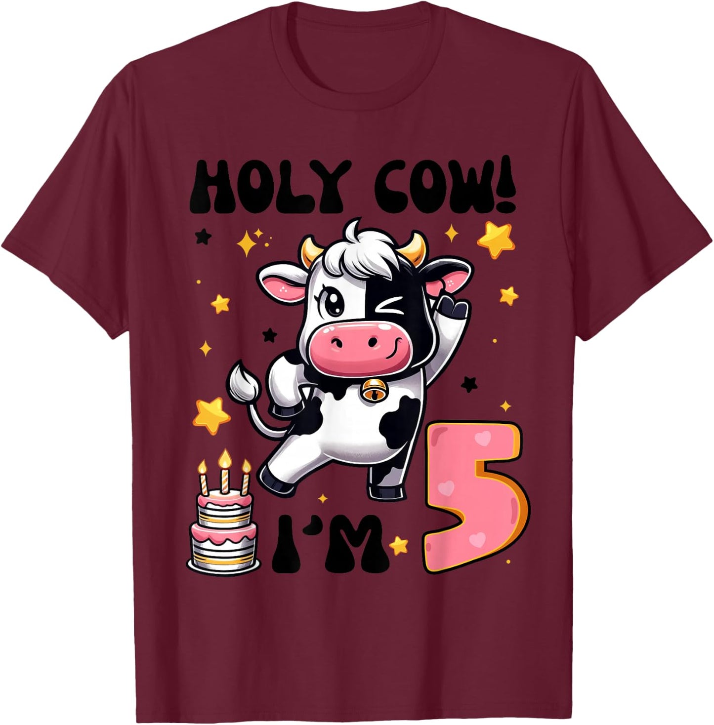 Holy Cow I'm 5 Years Old Boys Girls Kids 5th Birthday Cow T-Shirt - T-Shirt | Maroon