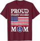 Proud Coast Guard Mom Mother's Day T-Shirt - T-Shirt | Maroon