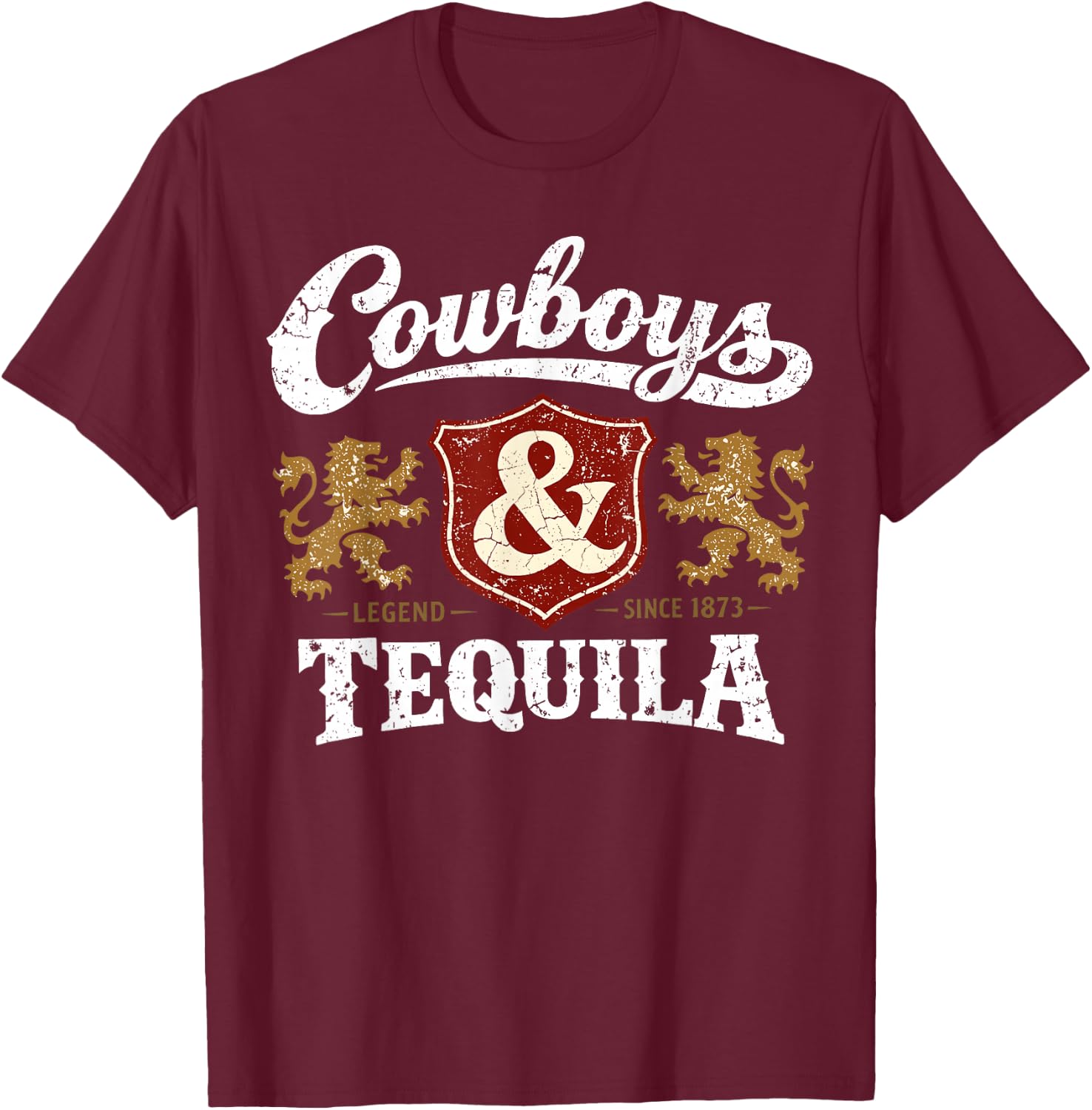 Cowboys and Tequila Outfit Rodeo Western Country T-Shirt - T-Shirt | Maroon