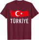 Türkiye Turkey Turkish Flag Pride Souvenir T-Shirt - T-Shirt | Maroon