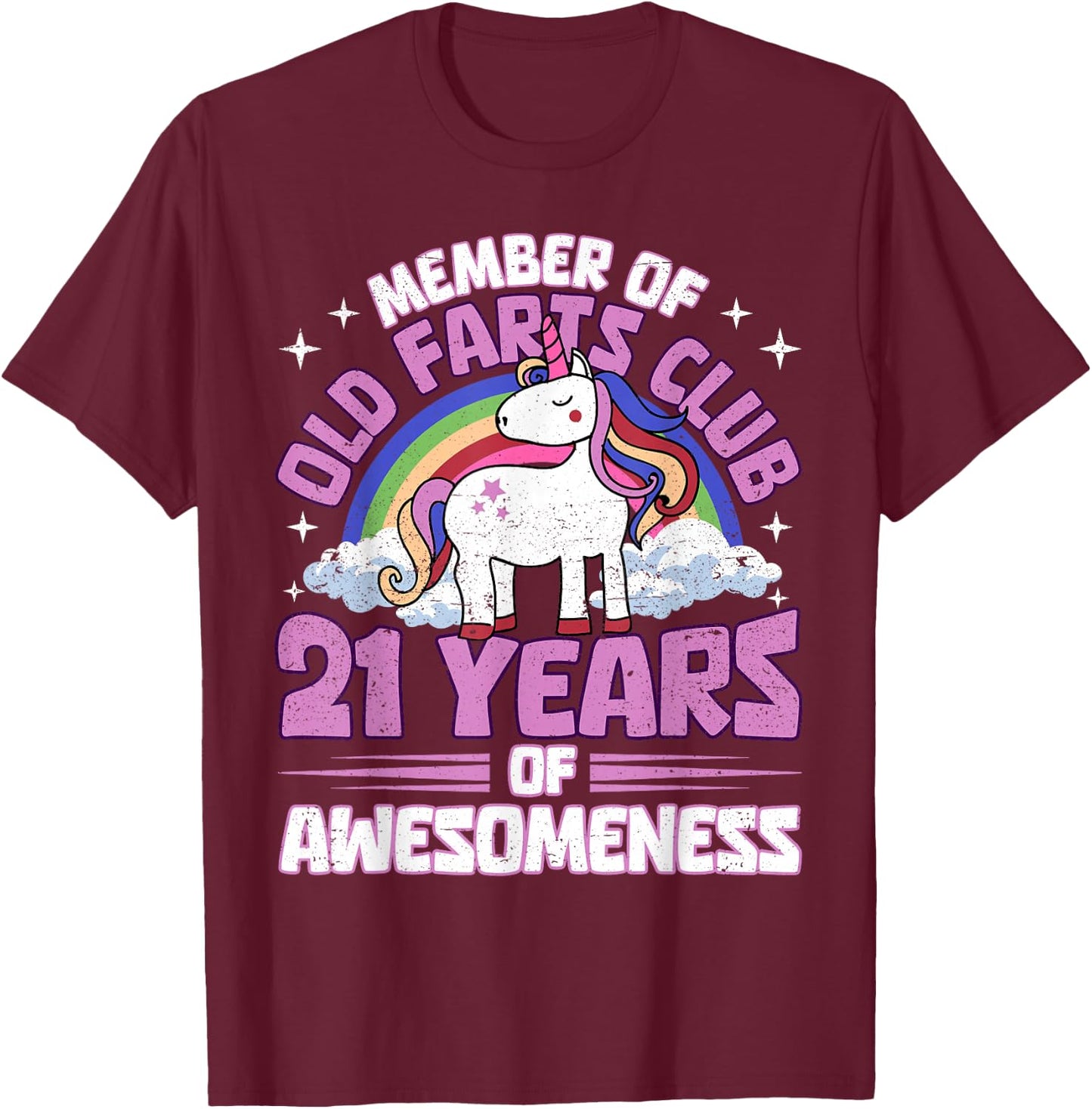 21 Years Old Farts Club Unicorn 21st Birthday Funny T-Shirt - T-Shirt | Maroon