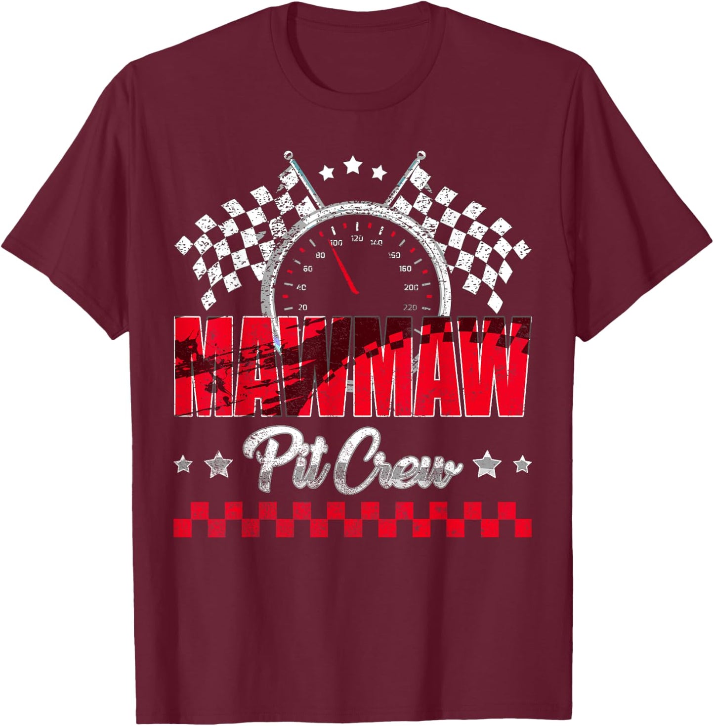 Race Car Birthday Party Racing Family Mawmaw Pit Crew T-Shirt - T-Shirt | Maroon