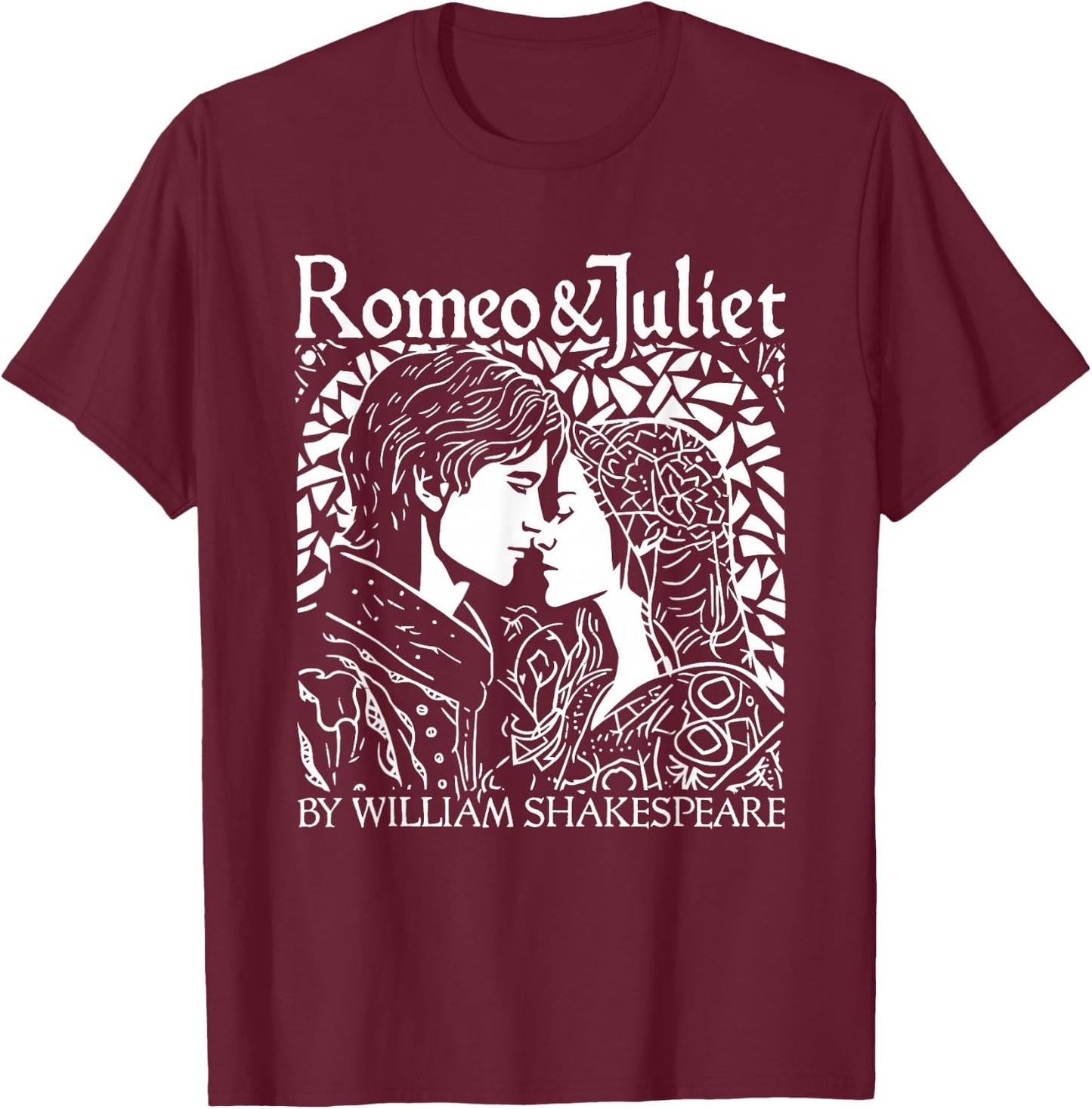 Romeo And Juliet Shakespeare Theater Poetry Drama Valentines T-Shirt - T-Shirt | Maroon