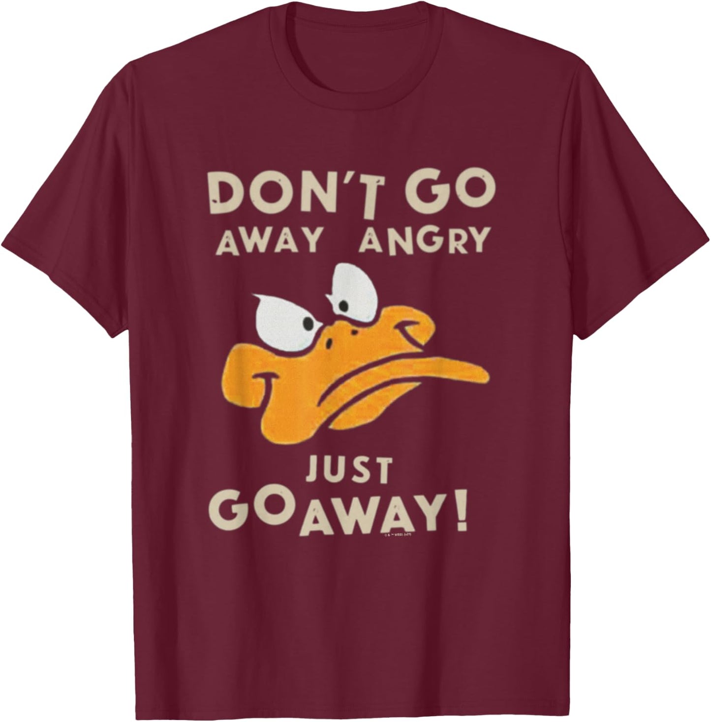 Looney Tunes Daffy Duck Just Go Away T-Shirt - T-Shirt | Maroon