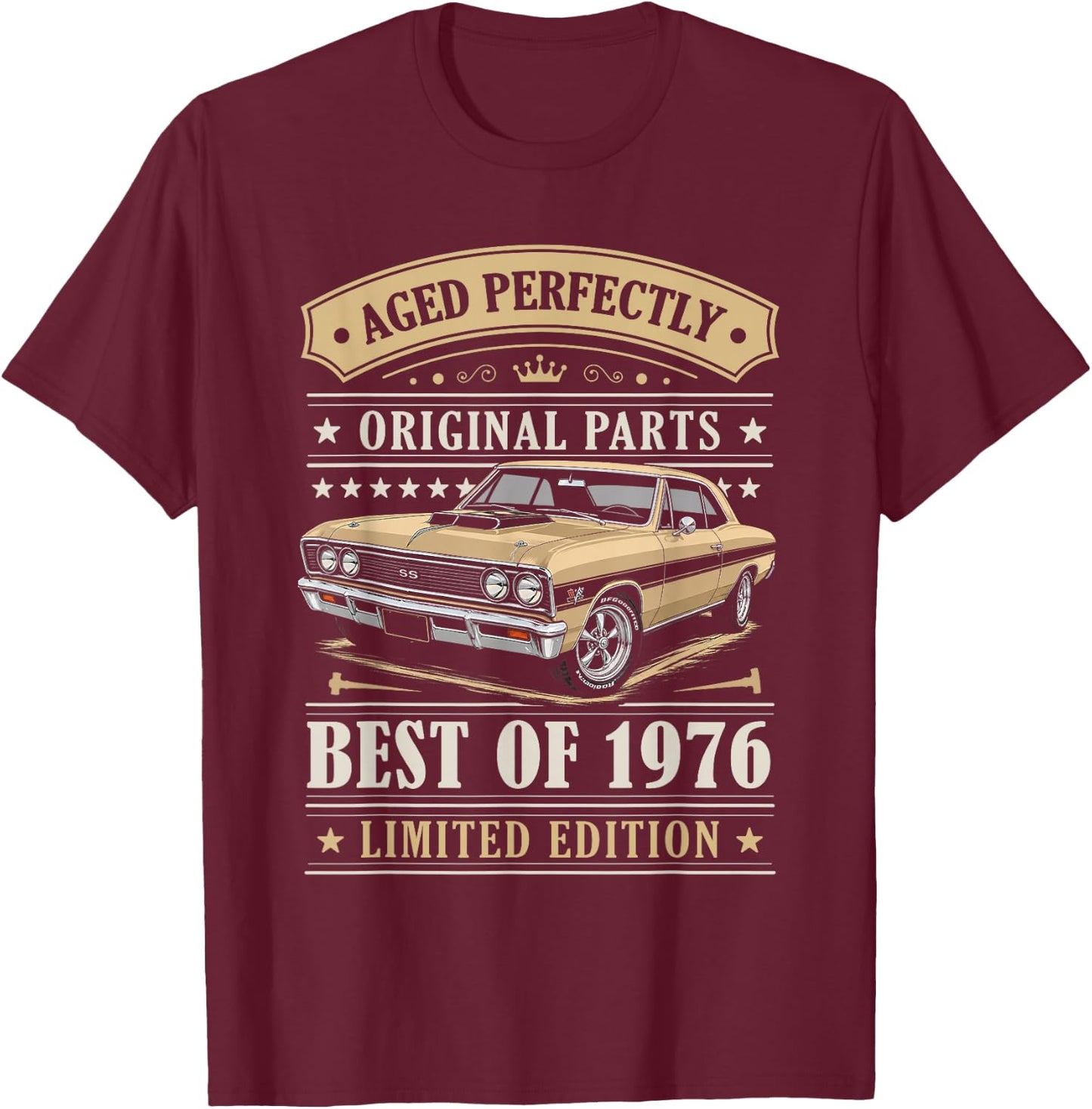 Best of 1976 Birthday Classic Car Limited Edition 1976 T-Shirt - T-Shirt | Maroon