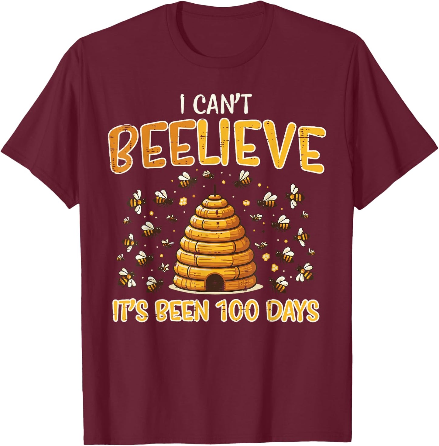 100th Day School Bee Cant Beelieve 100 Days Men Women Kids T-Shirt - T-Shirt | Maroon