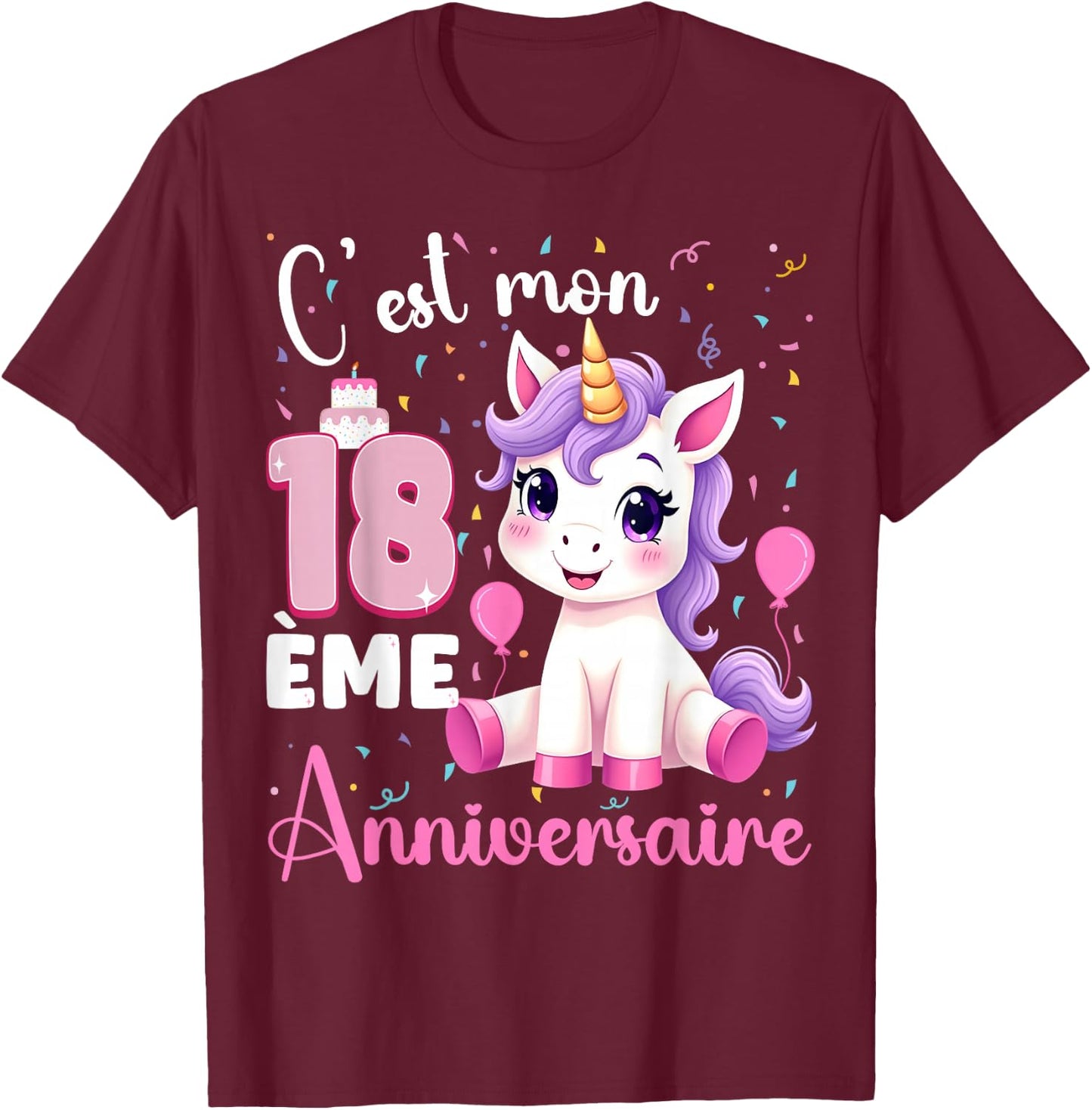 Cute Unicorn C'est Mon 18th Birthday 18 Years Old Girl , Black, S T-Shirt - T-Shirt | Maroon
