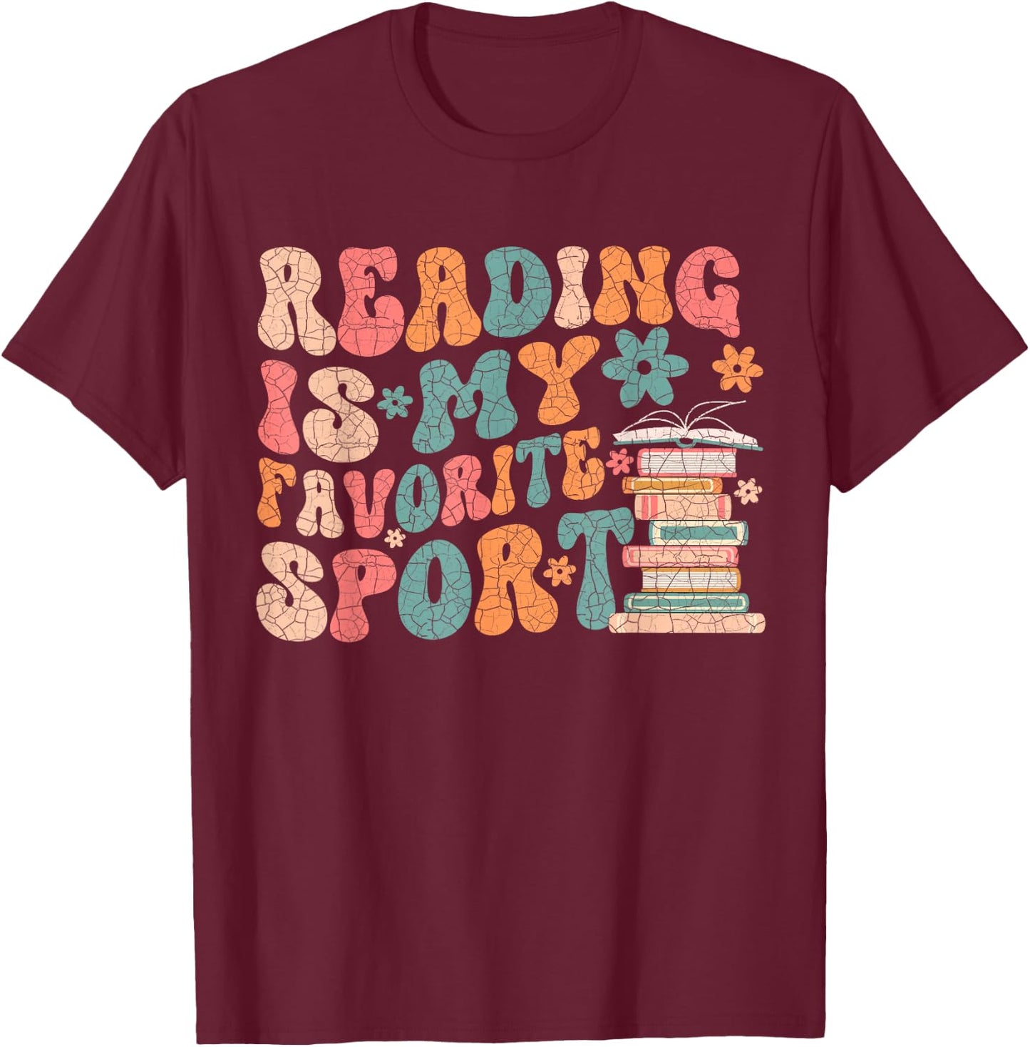 Funny Reading Is My Favorite Sport Retro Groovy Book Lovers T-Shirt - T-Shirt | Maroon