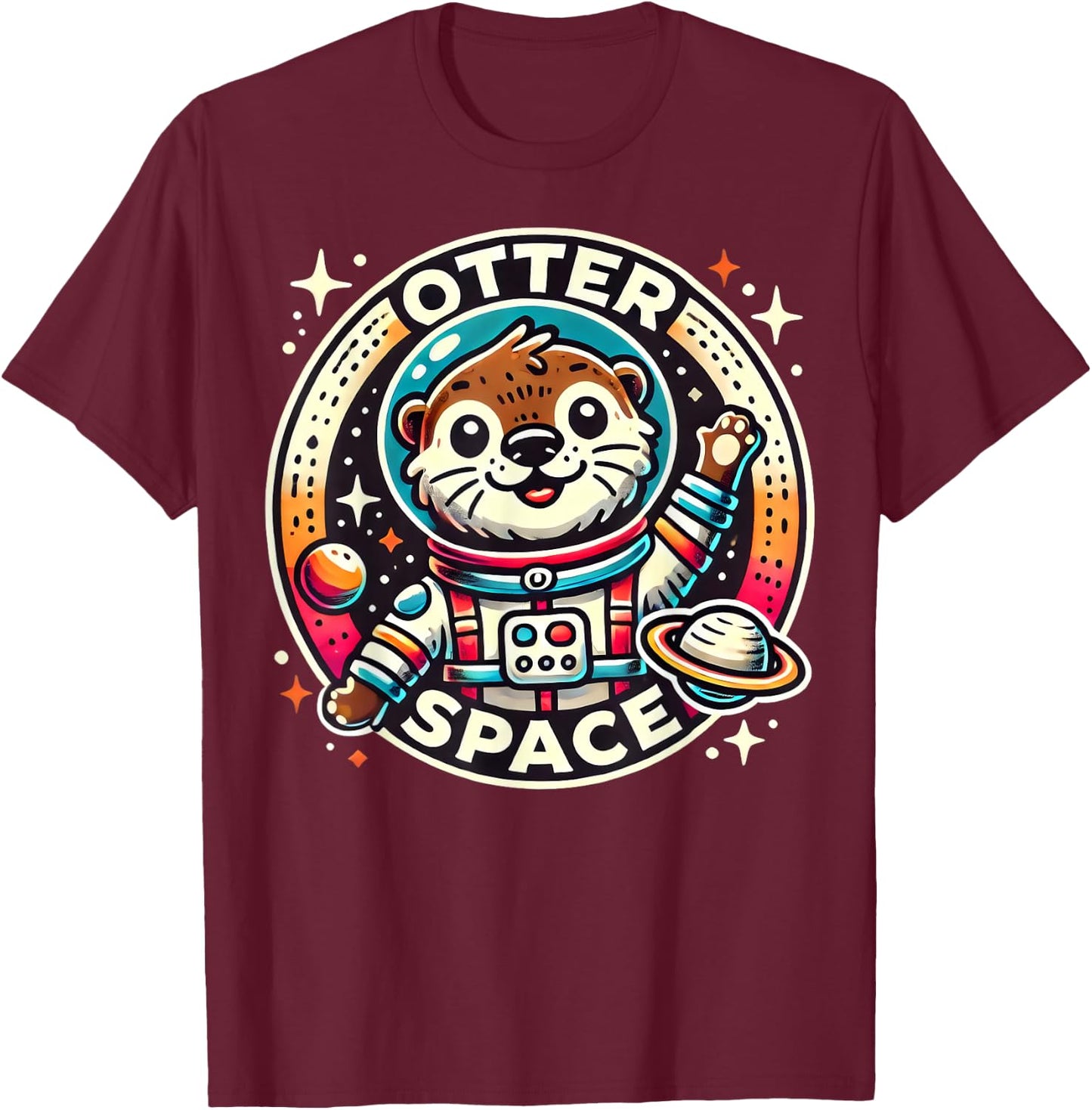 Otter Space Funny Animals Cute Otters Silly Pun T-Shirt - T-Shirt | Maroon