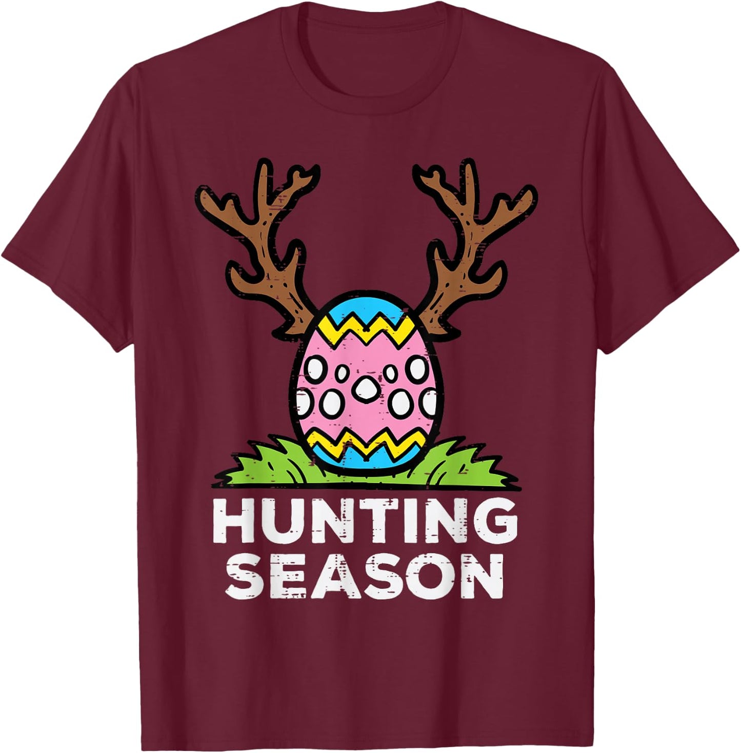 Easter Hunting Season Egg Hunt Funny Boys Girls Kids Toddler T-Shirt - T-Shirt | Maroon