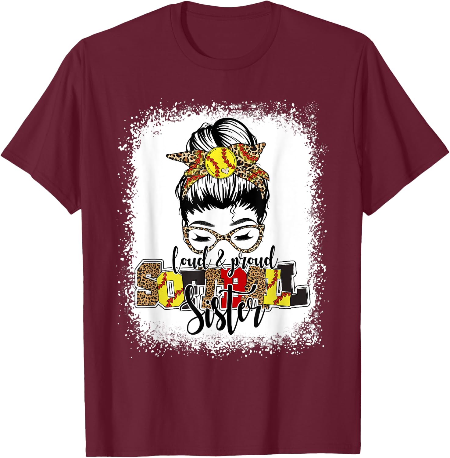 Bleached Softball Sister Leopard Messy Bun Funny Mothers Day T-Shirt - T-Shirt | Maroon
