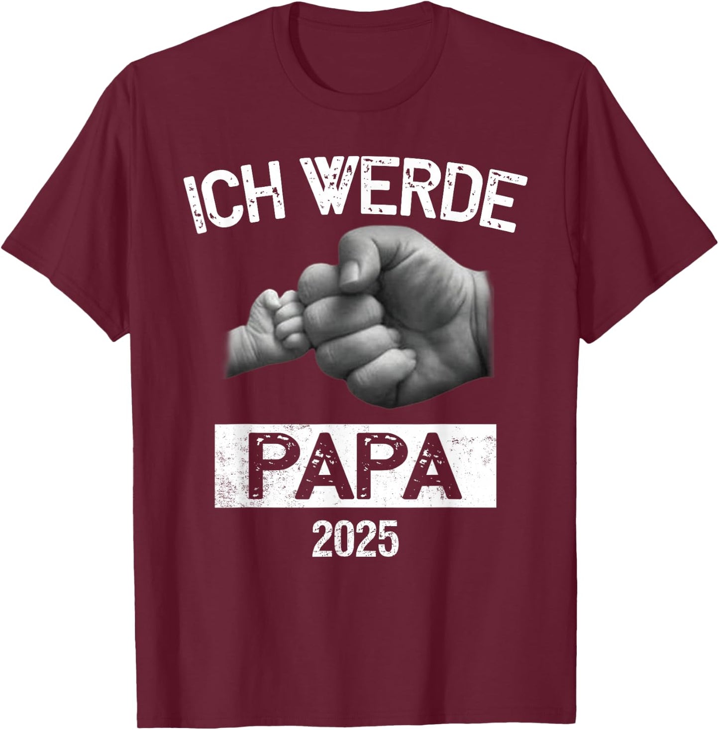 Ich werde Papa 2025 Ich werde bald Vater T-Shirt - T-Shirt | Maroon