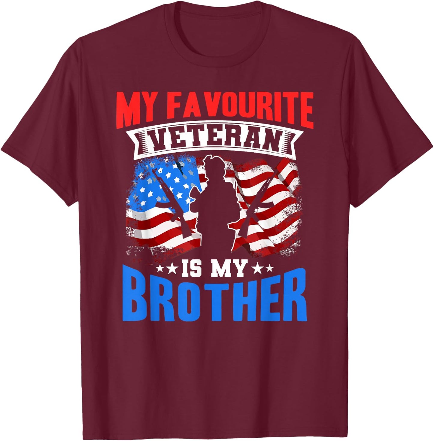 Mein Liebster Veteran Ist Mein Bruder Soldier Military Sayings T-Shirt - T-Shirt | Maroon
