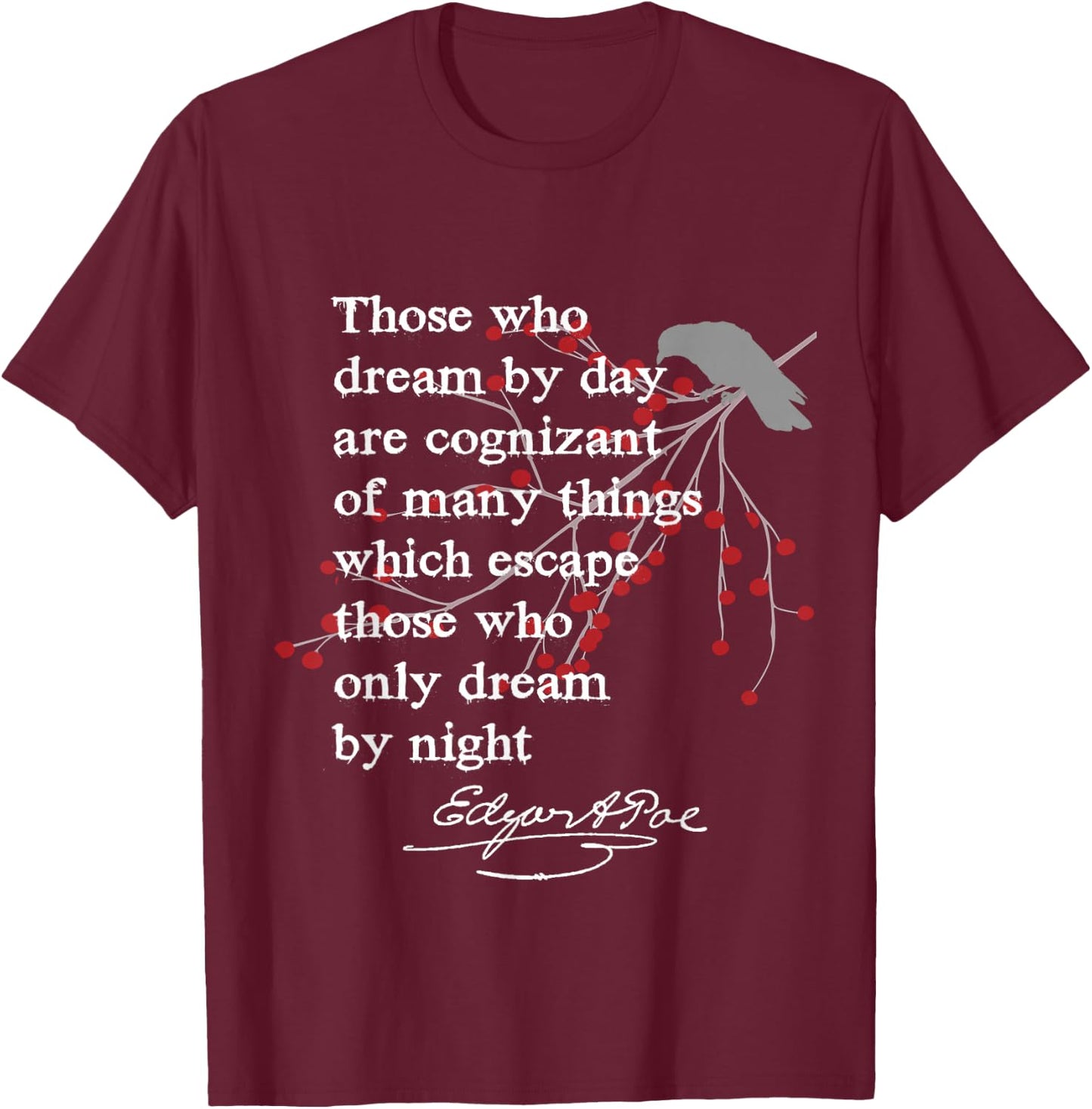 Edgar Allan Poe Shirt, Writer Gift Poet English Teacher Women T-Shirt - T-Shirt | Maroon