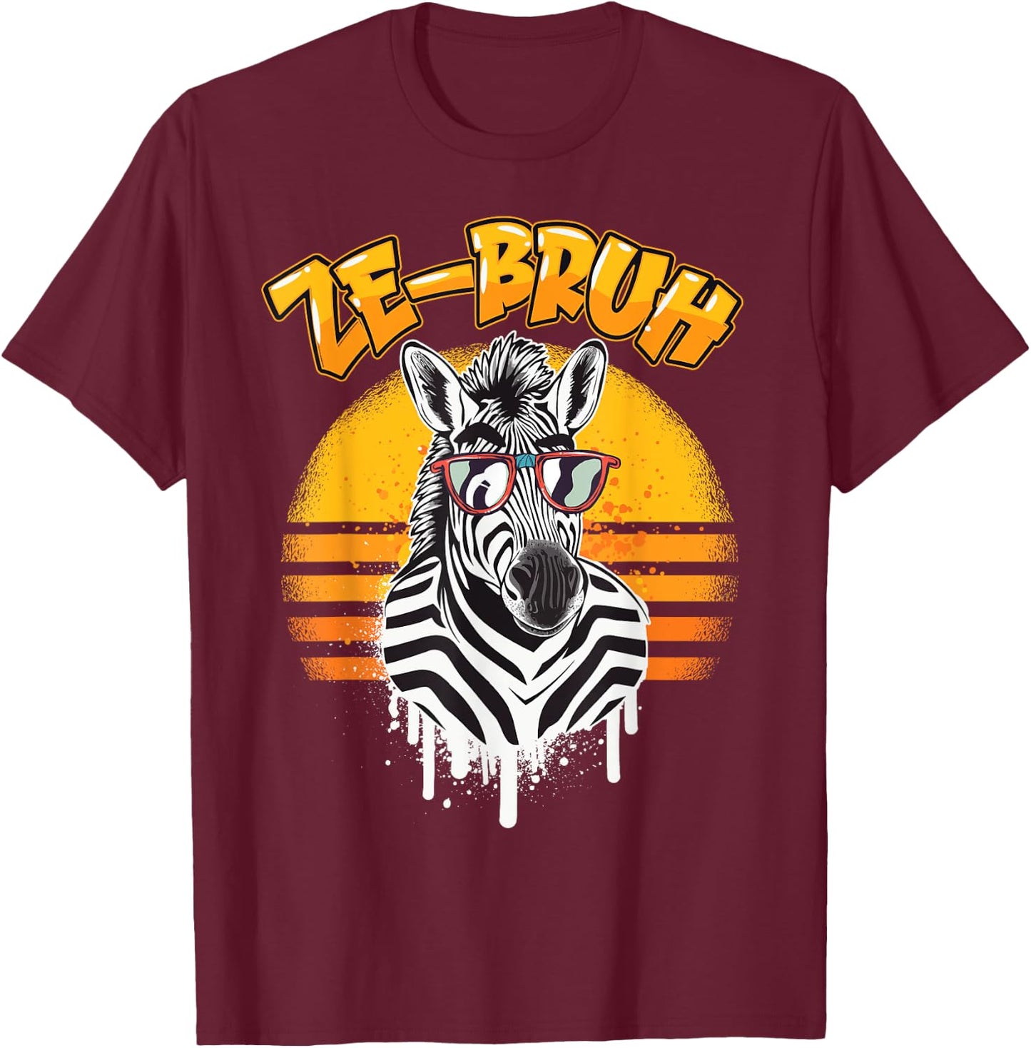Zebra Bro AKA. Ze-bruh - Funny Zebra Design T-Shirt - T-Shirt | Maroon