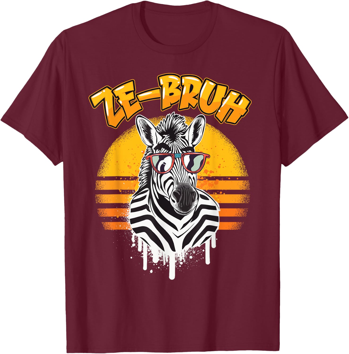 Zebra Bro AKA. Ze-bruh - Funny Zebra Design T-Shirt - T-Shirt | Maroon