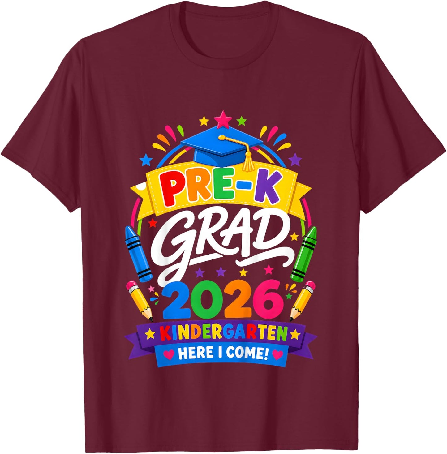 Pre-K Graduation 2026 Preschool Graduate Kids Boys Girls T-Shirt - T-Shirt | Maroon