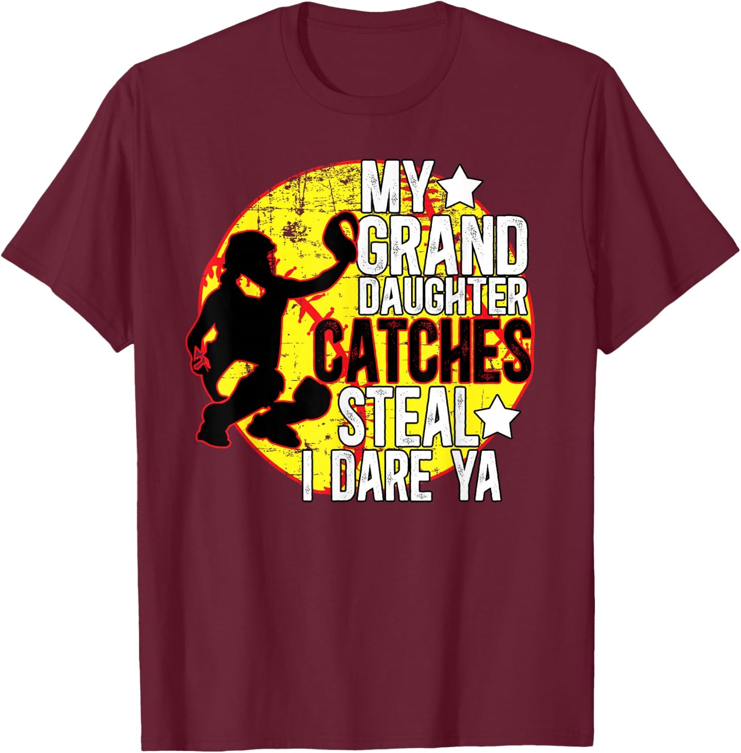 My Granddaughter Catches Softball Catcher Grandma T-Shirt - T-Shirt | Maroon