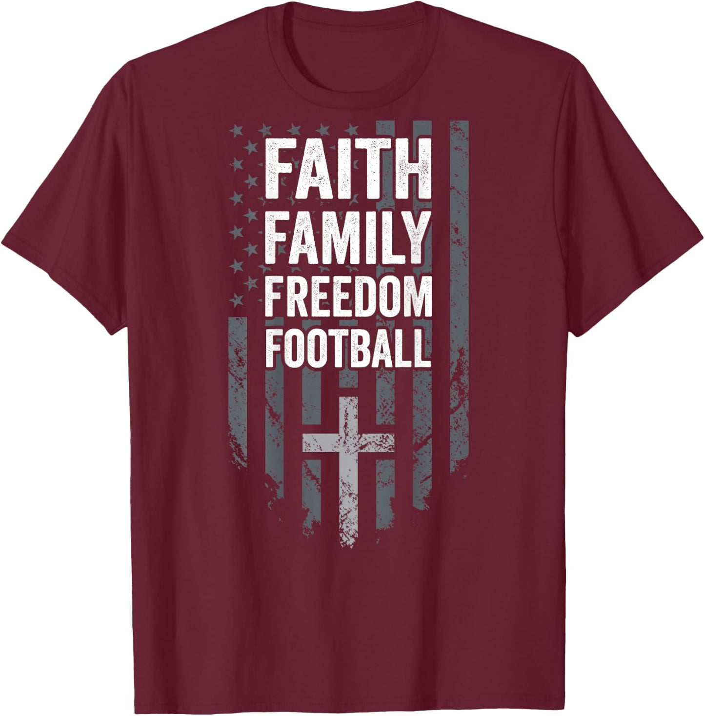 Faith Family Freedom Football - USA Cross Flag - ON BACK T-Shirt - T-Shirt | Maroon
