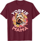 Yorkshire Terrier Dog Yorkie - Yorkie Mama T-Shirt - T-Shirt | Maroon