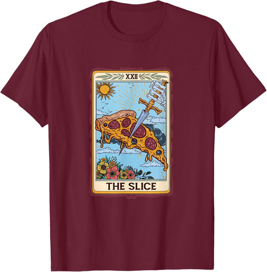 The Slice Tarot Card Funny Pizza Slice Pizza Lover Italian , black T-Shirt - T-Shirt | Maroon