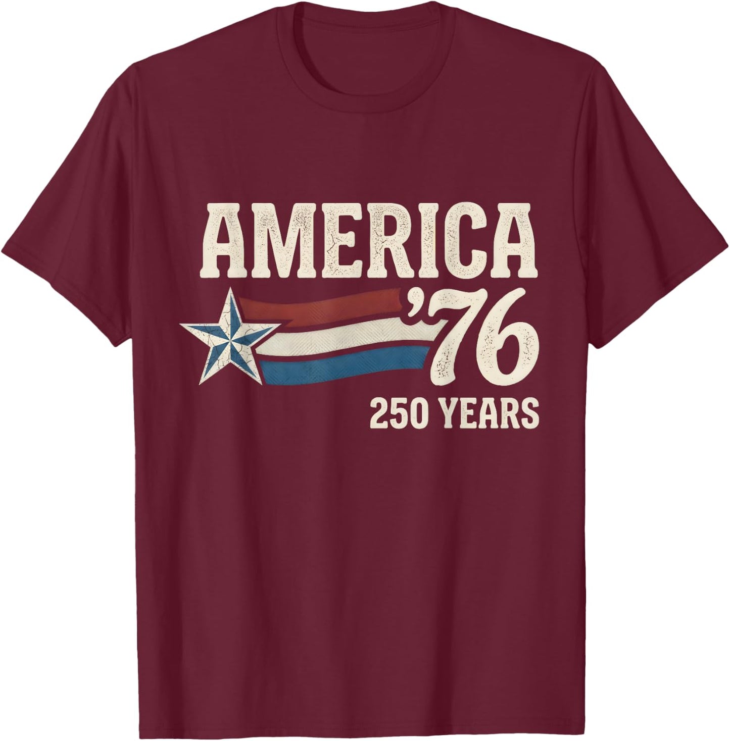 4th July Independence Day 250 Years American 1776 2026 250th T-Shirt - T-Shirt | Maroon