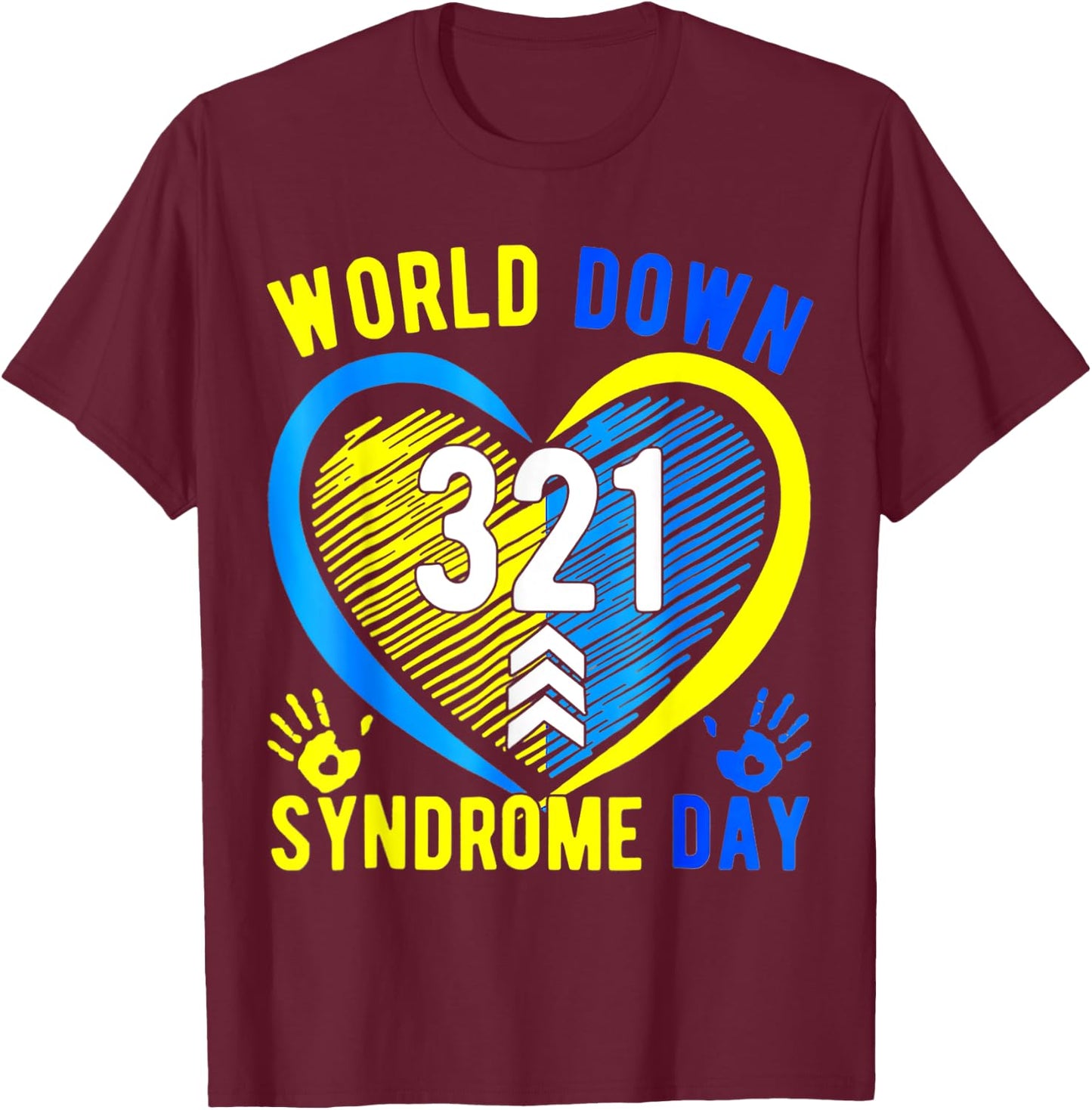 Blue Yellow Heart 21 World Down Syndrome Awareness Day T-Shirt - T-Shirt | Maroon