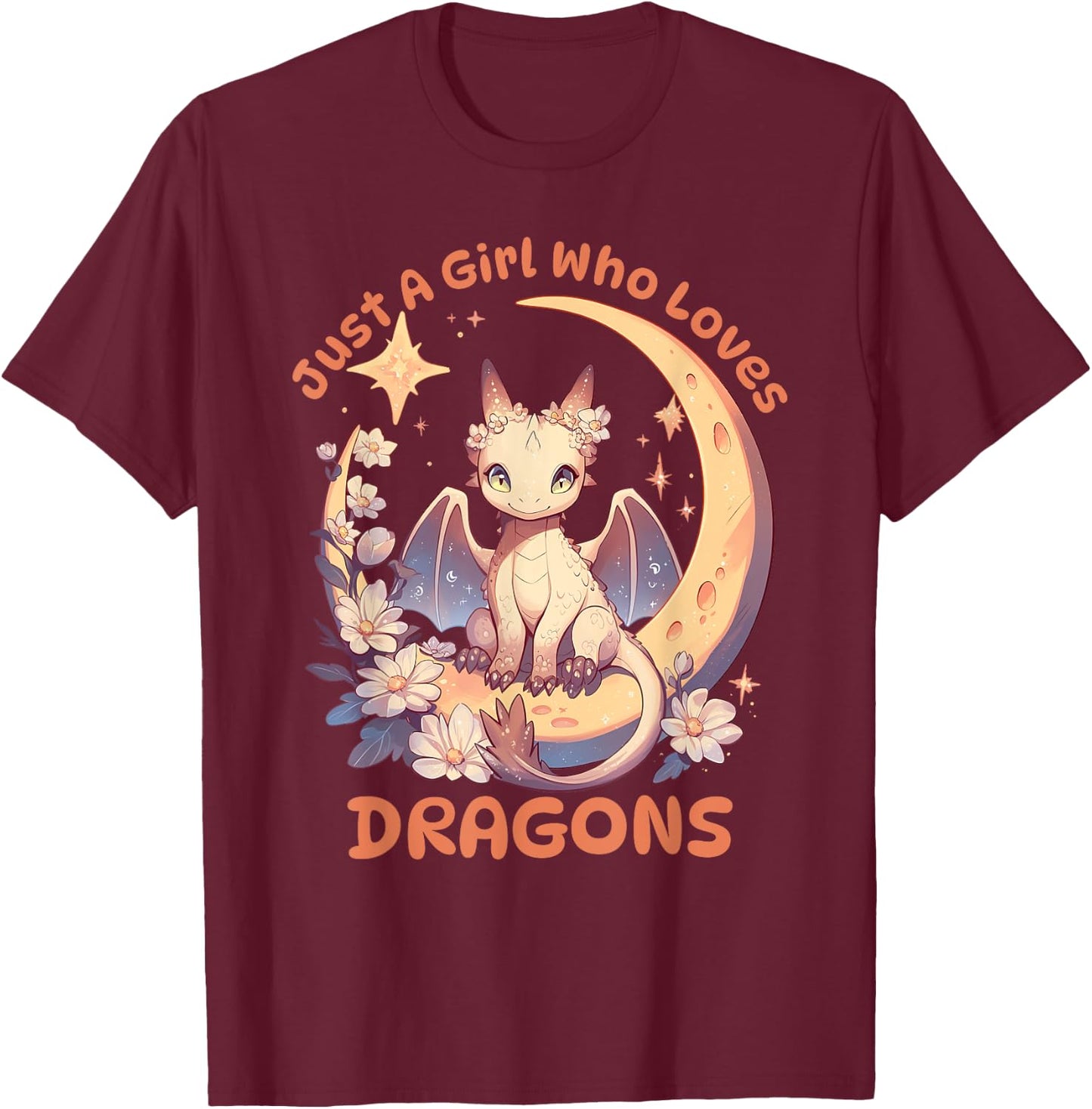 Just A Girl Who Loves Dragons Cute Dragon On Crescent Moon T-Shirt - T-Shirt | Maroon