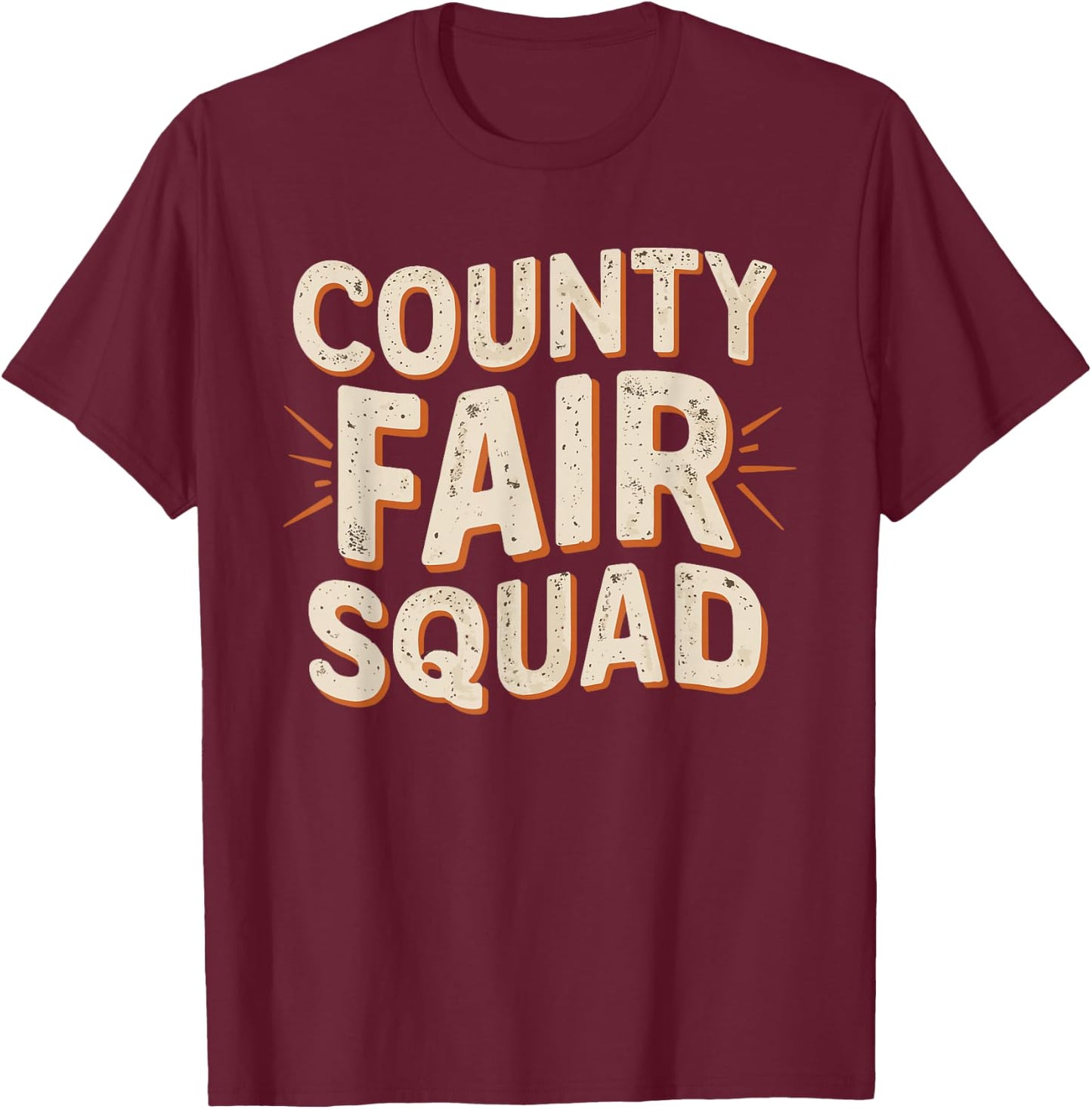 County Fair Squad T-Shirt - T-Shirt | Maroon