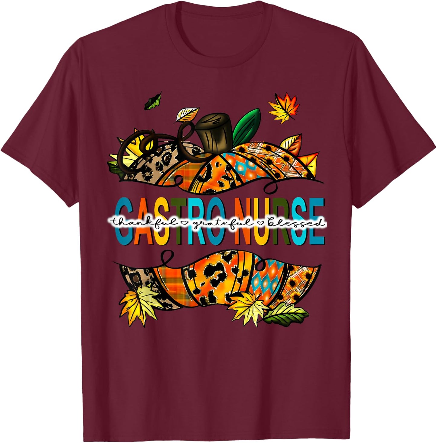 Fall Gastro Nurse Pumpkin Gastro Crew Endoscopy Thanksgiving T-Shirt - T-Shirt | Maroon