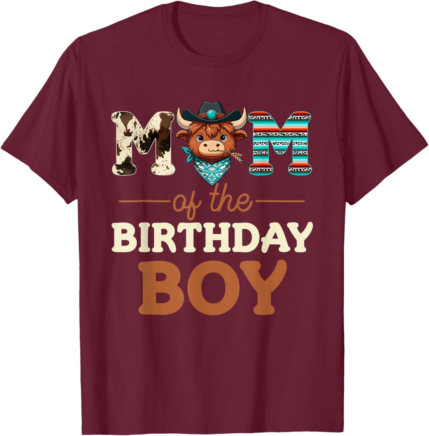 Mom of The Birthday Boy Highland Cow Print First Bday T-Shirt - T-Shirt | Maroon