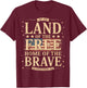 Land of The Free Home of The Brave 250 Years Freedom 2026 T-Shirt - T-Shirt | Maroon