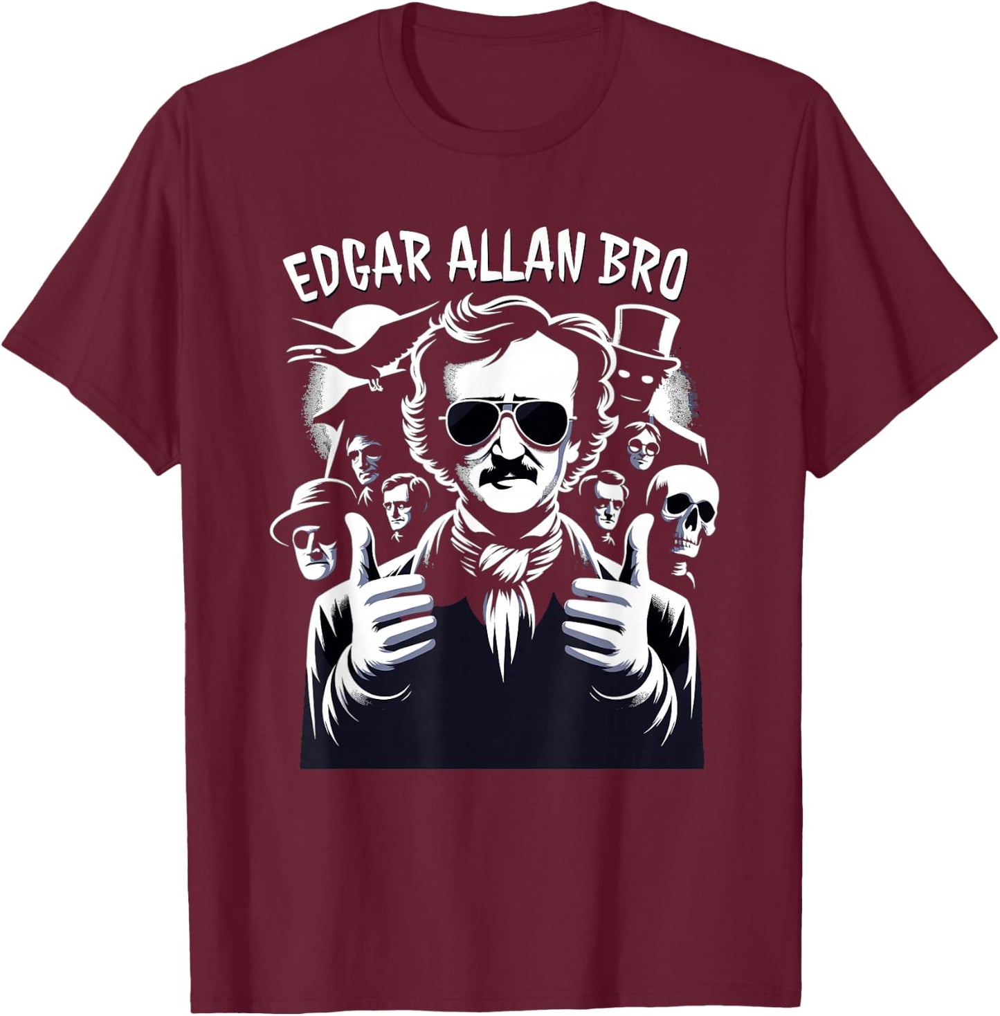 Edgar Allan Poe Raven Gothic Literature Macabre Poetry T-Shirt - T-Shirt | Maroon