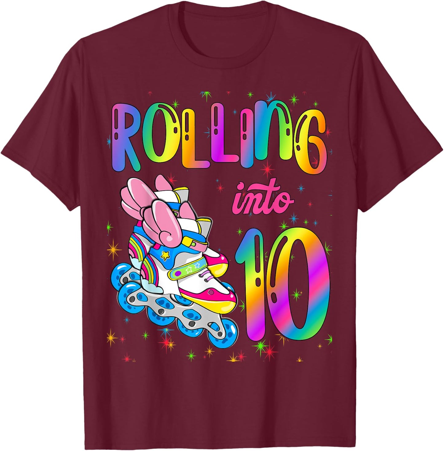 Rolling Into 10 years Let's Roll I'm Turning 10 Roller Skate T-Shirt - T-Shirt | Maroon
